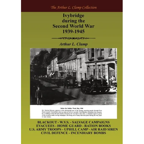 Ivybridge During the Second World War, 1939-1945