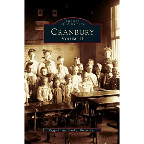 Cranbury, Volume II