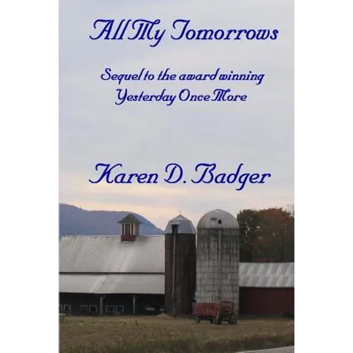 All My Tomorrows: Sequel to Yesterday Once More