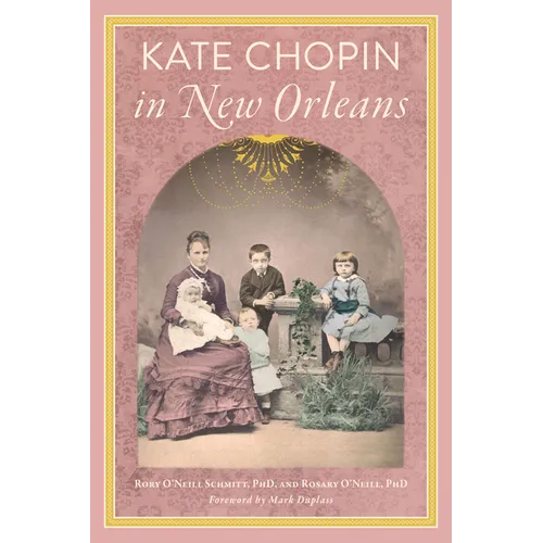 Kate Chopin in New Orleans