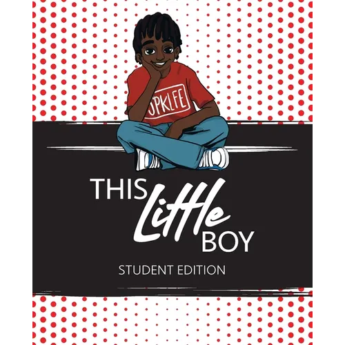 This Little Boy: Student Edition