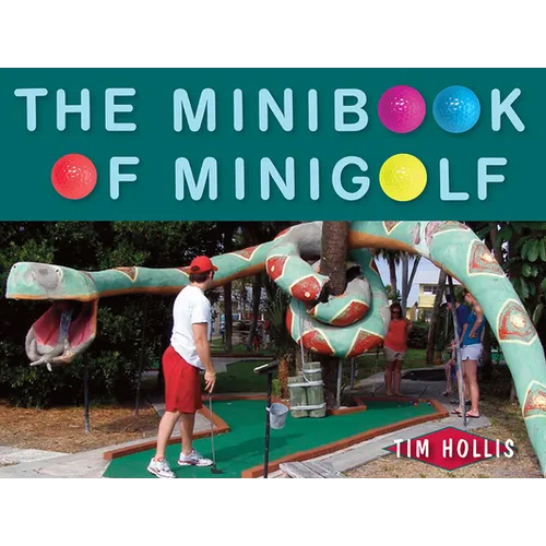 The Minibook of Minigolf