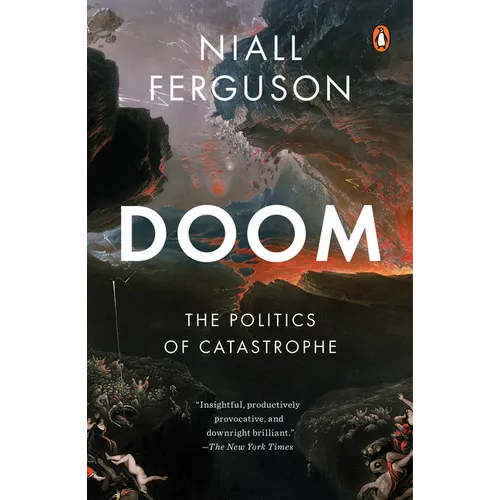 Doom: The Politics of Catastrophe
