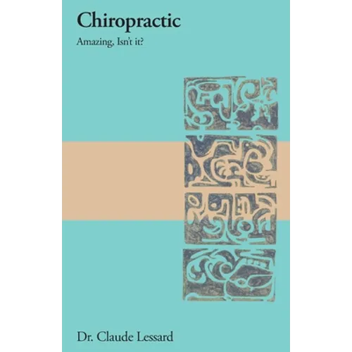 Chiropractic Amazing, Isn't it?