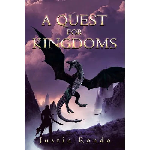 A Quest for Kingdoms