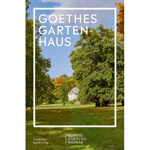 Goethes Gartenhaus