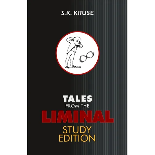 Tales From the Liminal: Study Edition