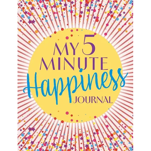 My 5 Minute Happiness Journal