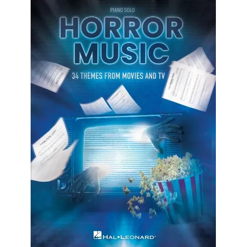 Horror Music: 34 Themes from Movies and TV Arranged for Piano Solo