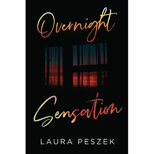 Overnight Sensation