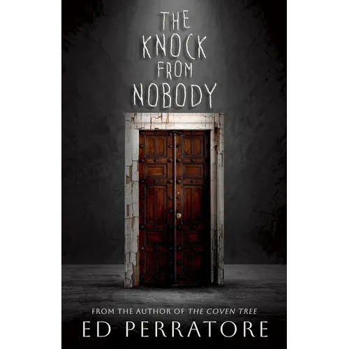 The Knock from Nobody