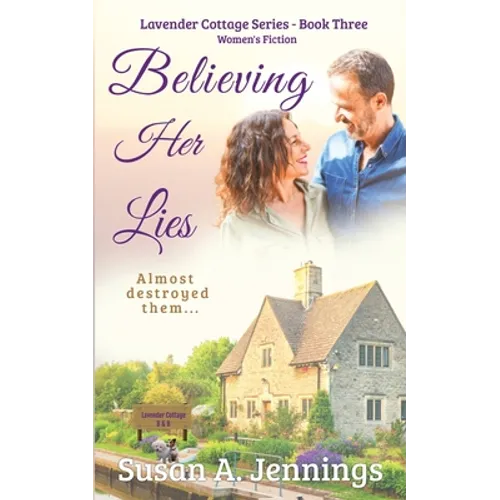 Believing Her Lies: Romance Novel