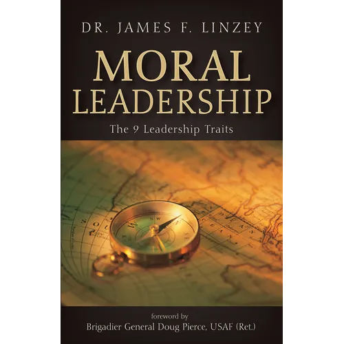 Moral Leadership: The 9 Leadership Traits