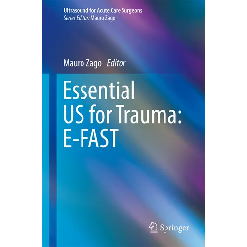 Essential Us for Trauma: E-Fast