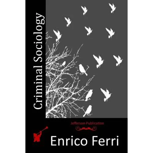 Criminal Sociology