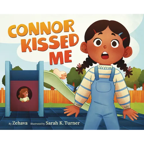 Connor Kissed Me