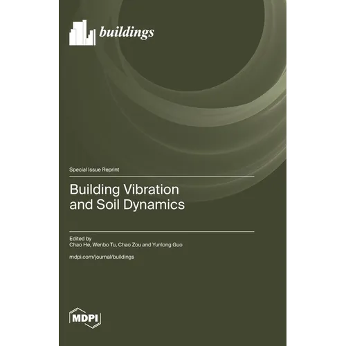 Building Vibration and Soil Dynamics