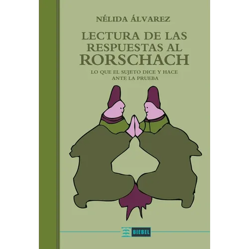 Lectura de las respuestas al Rorschach