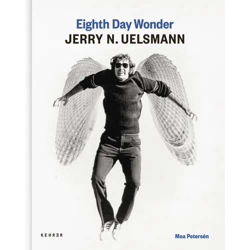 Eighth Day Wonder - Jerry N. Uelsmann