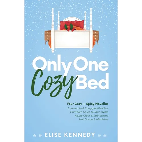 Only One Cozy Bed