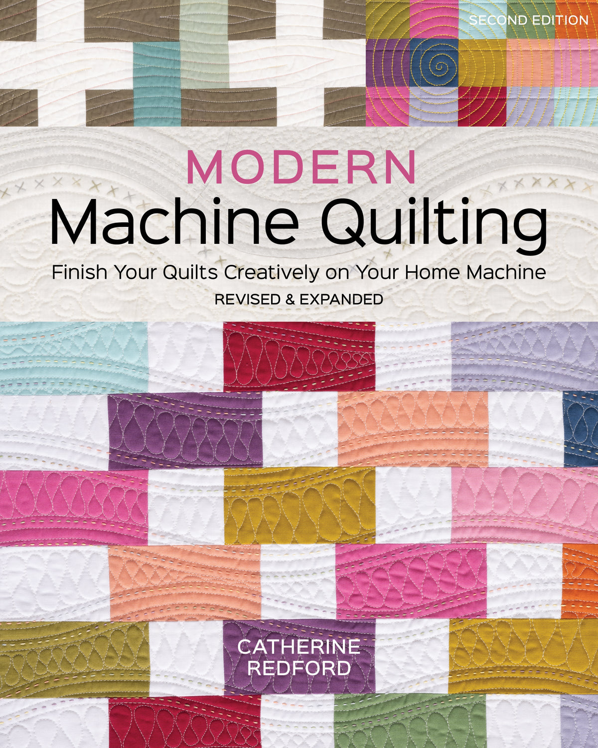 Modern Machine Quilting, Second Edition Book