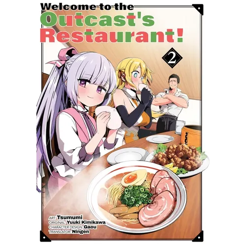 Welcome to the Outcast's Restaurant! Vol. 2 (Manga)