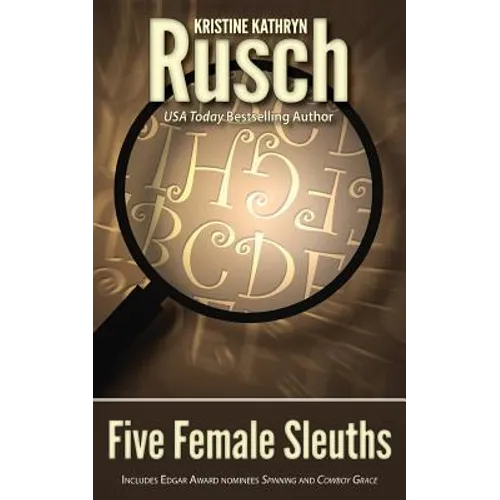 Five Female Sleuths