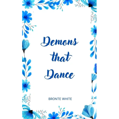 Demons that Dance