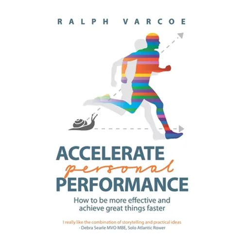Accelerate Personal Performance
