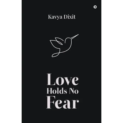 Love Holds No Fear