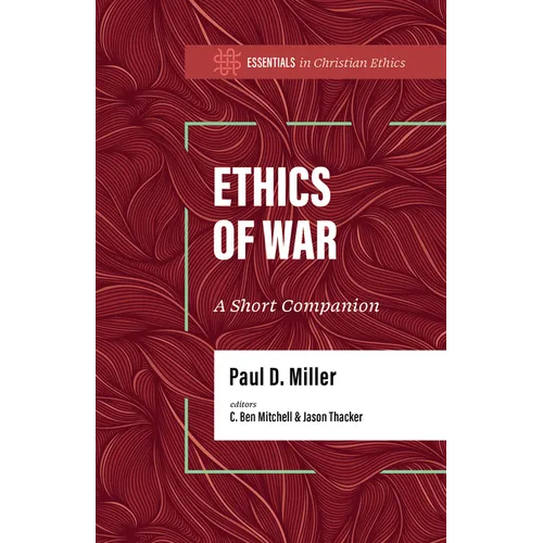 Ethics of War: A Short Companion