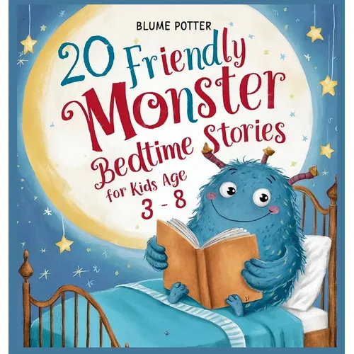 20 Friendly Monster Bedtime Stories