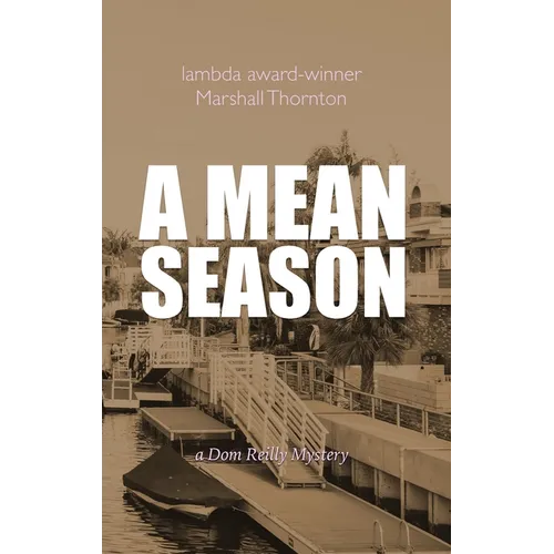 A Mean Season