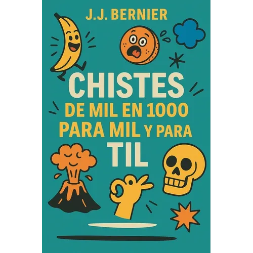 Chistes de 1000 en Mil para mil y para til