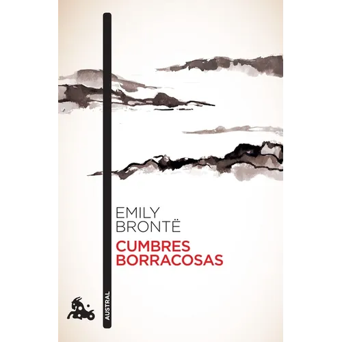 Cumbres Borrascosas (Clásicos Ingleses) / Wuthering Heights (English Classics)