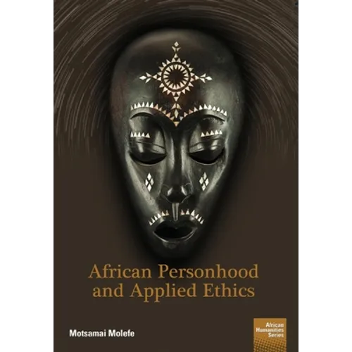 African Personhood and Applied Ethics