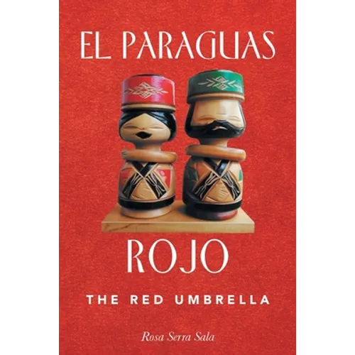 El Paraguas Rojo the Red Umbrella