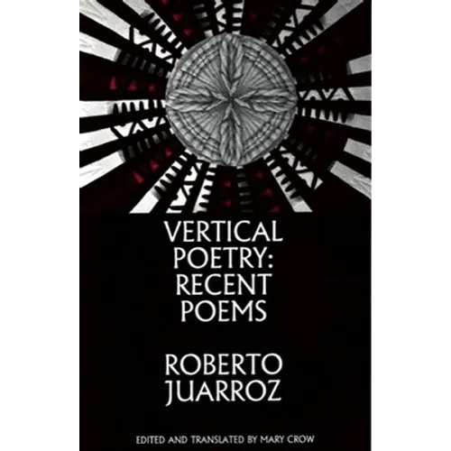 Vertical Poetry: Recent Poems