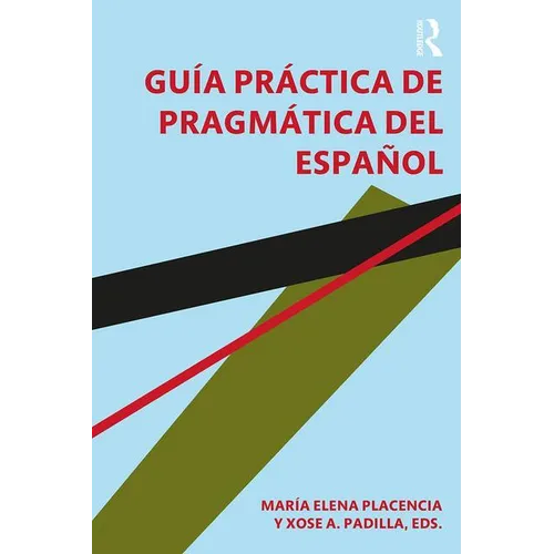 Guía práctica de pragmática del español