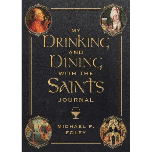 My Drinking and Dining with the Saints Journal