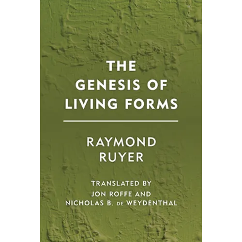 The Genesis of Living Forms
