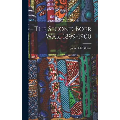 The Second Boer War, 1899-1900