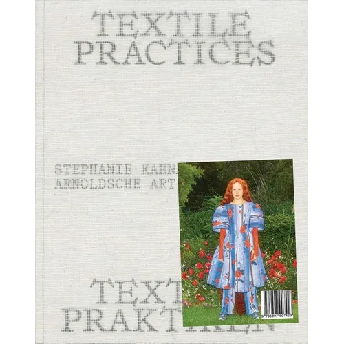 Textile Practices - A Women's Realm