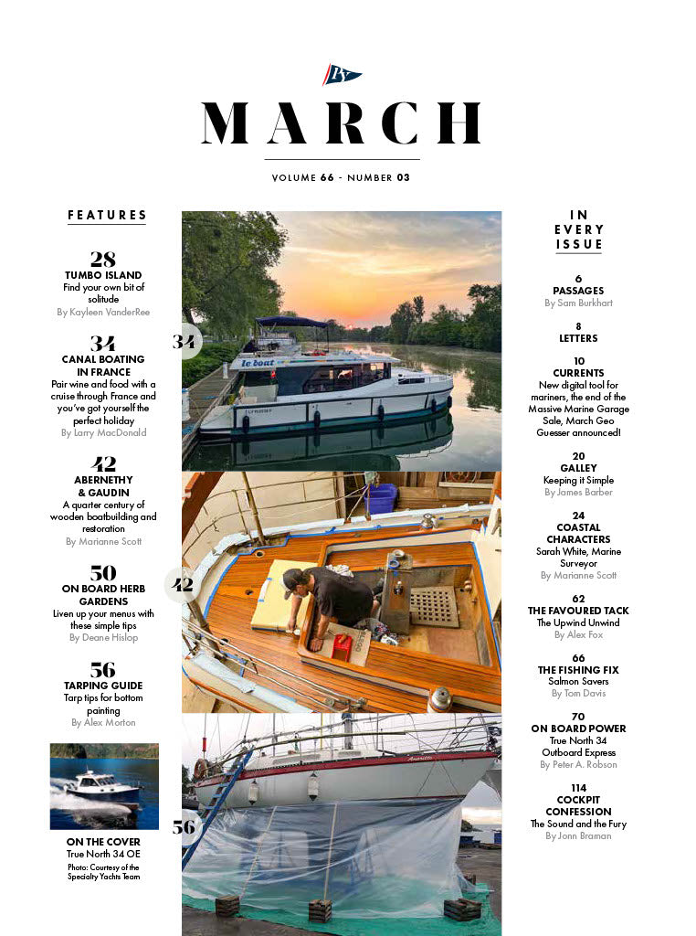Pacific Yachting - March 2024: Peace & Quiet At Tumbo Island, Tarp Tips For Bottom Painting, Find Your Own Solitude, Keeping It Simple, Wooden Boatbuilding & More!