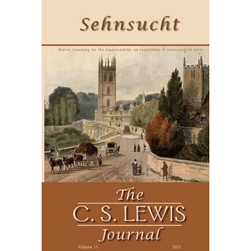 Sehnsucht: The C. S. Lewis Journal