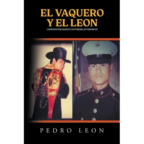 El Vaquero Y El Leon: Compositor Ramon Contreras Interprete