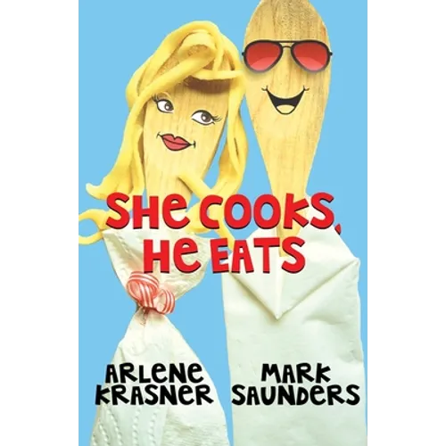 She Cooks, He Eats