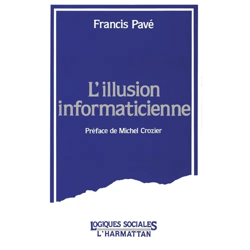L'illusion informaticienne