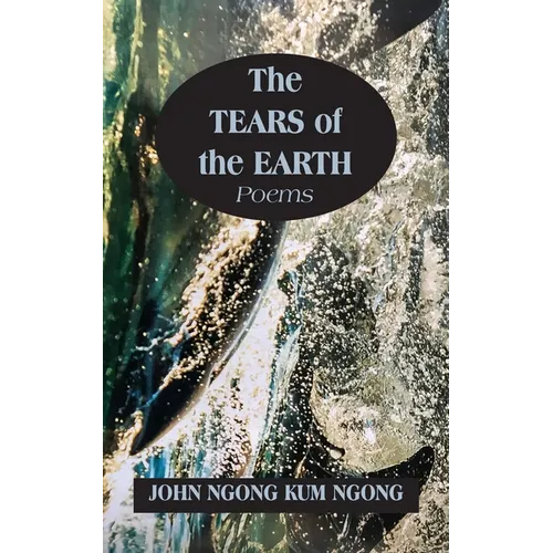 The Tears of the Earth
