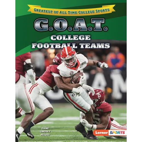 G.O.A.T. College Football Teams
